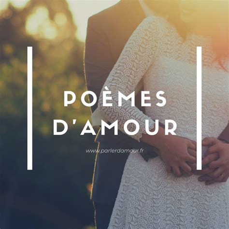 Les 45 plus beaux poèmes damour qui touchent le coeur et lâme